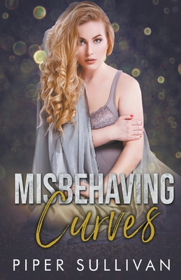 Misbehaving Curves - Piper Sullivan