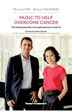 Coperta cărții 'Music to Help Overcome Cancer - Min-jung Kym'