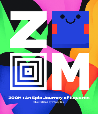 Zoom: An Epic Journey Through Squares - Viction-viction