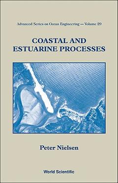 Poza produsului Coastal and Estuarine Processes - Peter Nielsen