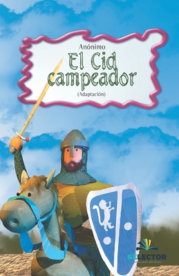 Coperta cărții 'El Cid campeador - Anonimo'