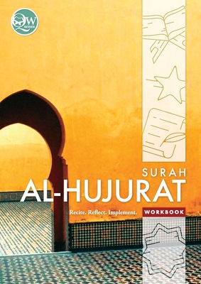 Coperta cărții 'Quran Workbook Series: Surah Al-Hujurat - Maria Marzuki Kritika Sharifuddin'