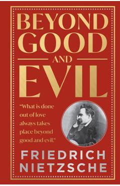 Coperta cărții 'Beyond Good and Evil - Friedrich Nietzsche'