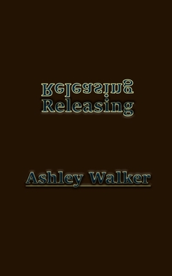 The Release - Ashley Walker