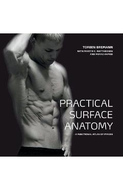 Coperta cărții 'Practical Surface Anatomy: a functional atlas of images - Meraz Ahmed'