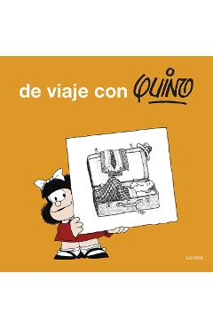 Coperta cărții 'de Viaje Con Quino / Take a Trip with Quino - Quino'
