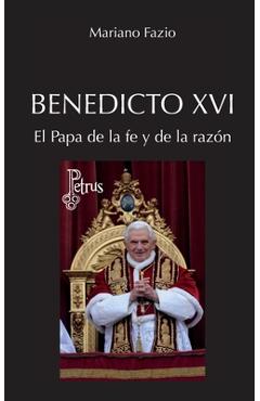 Poza produsului Benedicto XVI. El Papa de la fe y de la razón - Mariano Fazio Fernández