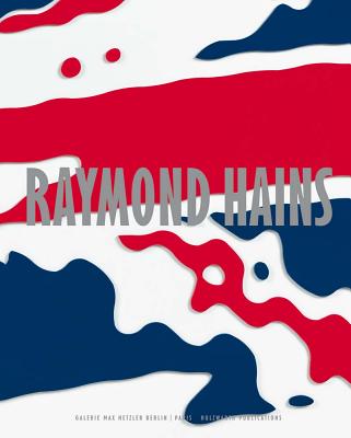 Raymond Hains - Raymond Hains