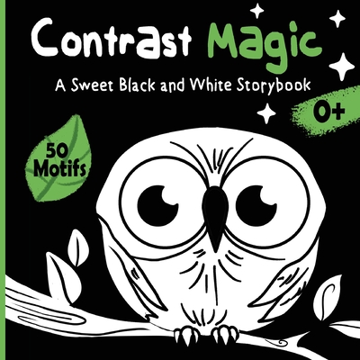 Contrast Magic - A sweet black and white story book: High-Contrast baby book with 60 cute motifs - Velvet Idole