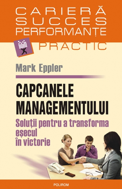 Coperta cărții 'Capcanele managementului - Mark Eppler'