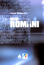 Coperta cărții 'Mari Romani - Valentin Protopopescu'