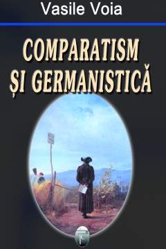 Comparatism si germanistica - Vasile Voia