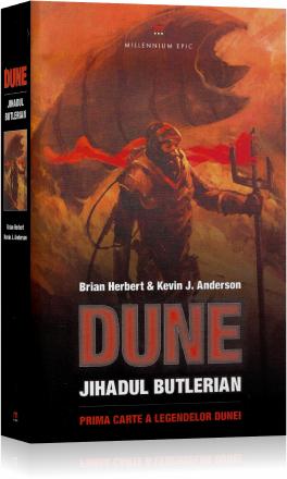 Dune: Jihadul Butlerian - Prima Carte A Legendelor Dunei - Brian Herbert&Kevin J. Anderson