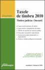 Coperta cărții 'Taxele De Timbru 2010 Act. 1 Feb. 2010'