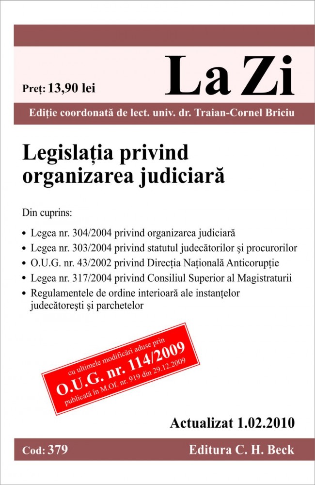 Coperta cărții 'Legislatia Privind Organizarea Judiciara Act. 1.02.2010'