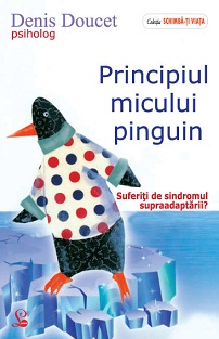 Principiul micului pinguin - Denis Doucet