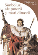 Coperta cărții 'Simboluri ale puterii si mari dinastii'