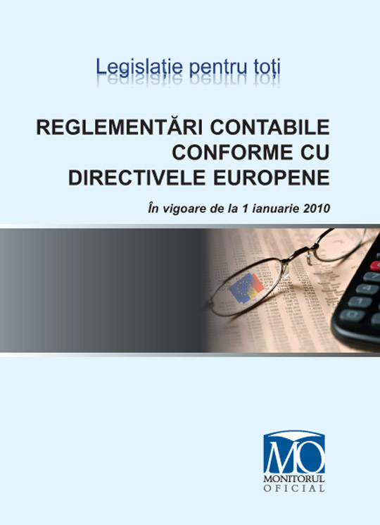 Coperta cărții 'Reglementari Contabile Conforme Cu Directivele Europene 1 Ian. 2010'