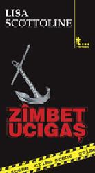 Coperta cărții 'Zimbet ucigas - Lisa Scottoline'