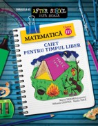 Coperta cărții 'Matematica Cls 3 Caiet Pentru Timpul Liber - Maria Zaharia'