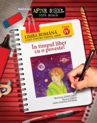 Coperta cărții 'Limba Romana Cls 4 Caiet Pentru Timpul Liber - Marinela Scripcariu'
