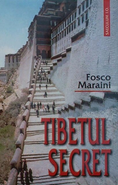 Coperta cărții 'Tibetul secret - Fosco Maraini'