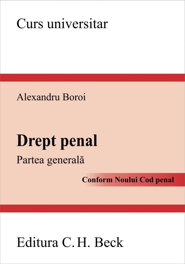 Coperta cărții 'Drept penal. Partea generala conform noului cod penal - Alexandru Boroi'