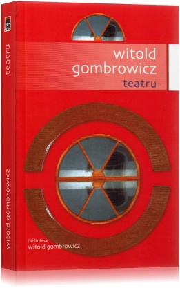 Teatru - Witold Gombrowicz