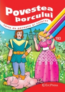 Coperta cărții 'Povestea Porcului - Carte De Povestit Si Colorat'