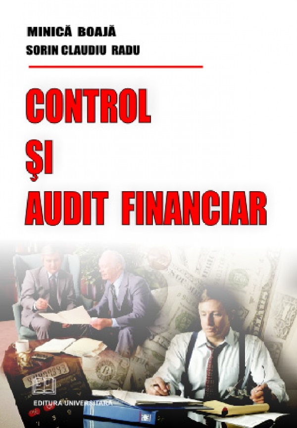 Control Si Audit Financiar - Minica Boaja, Sorin Claudiu Radu