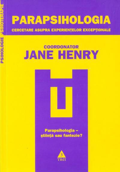Parapsihologia - Jane Henry