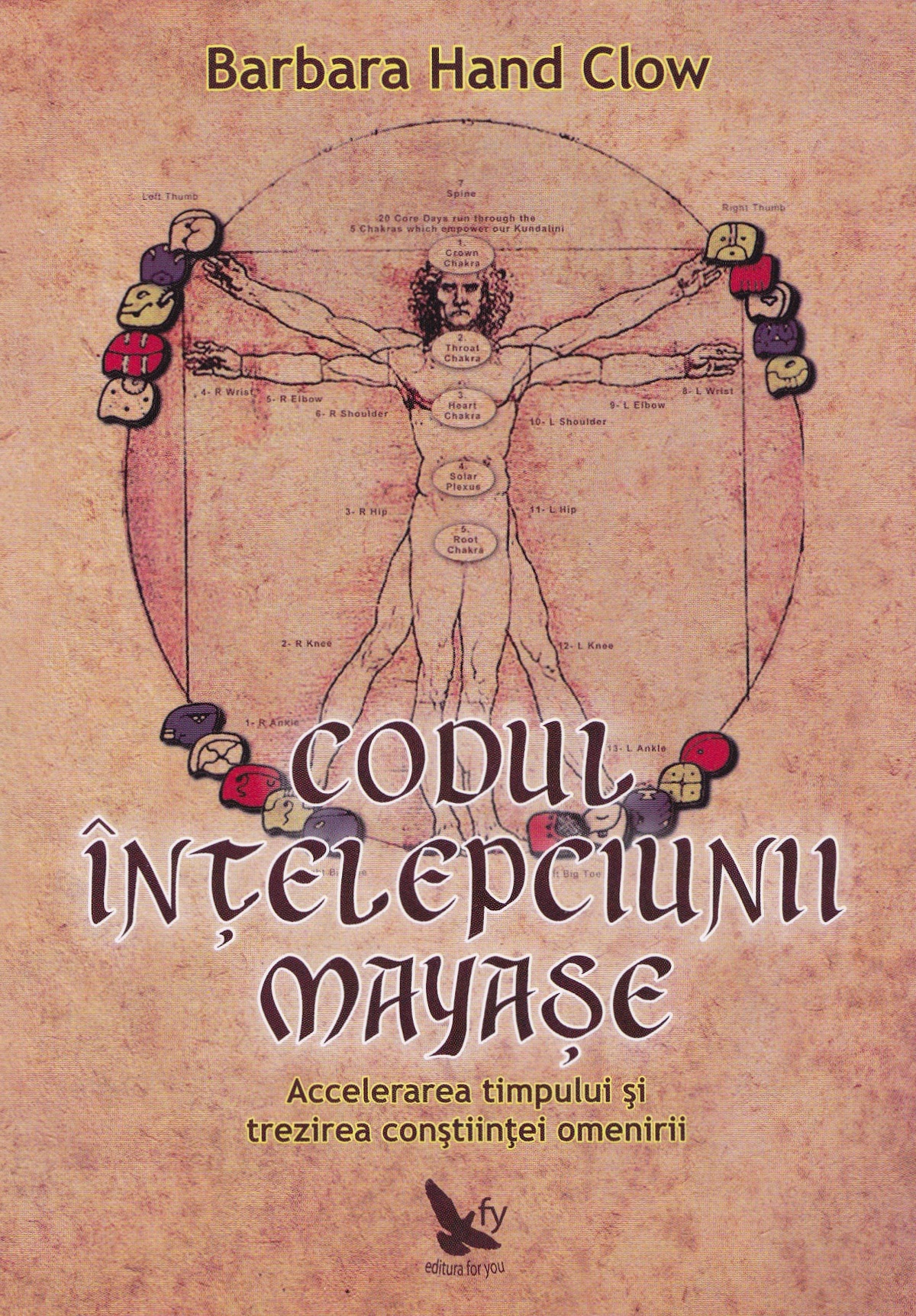 Coperta cărții 'Codul intelepciunii mayase - Barbara Hand Clow'