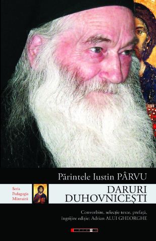 Coperta cărții 'Daruri duhovnicesti - Iustin Parvu'