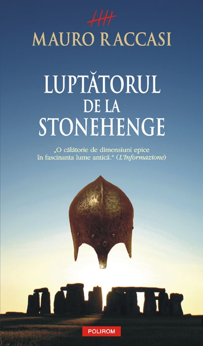 Coperta cărții 'Luptatorul de la Stonehenge - Mauro Raccasi'