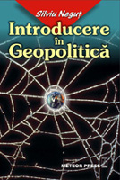 Introducere in geopolitica - Silviu Negut