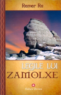 Coperta cărții 'Legile Lui Zamolxe - Remer Ra'