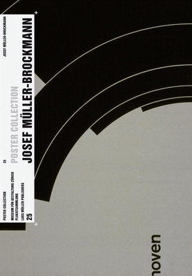 Josef Muller-Brockmann: Poster Collection 25 - Josef Müller-brockmann