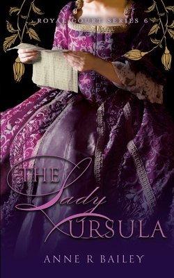 The Lady Ursula - Anne R. Bailey