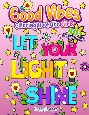 Good Vibes Coloring Book - Harper Hall