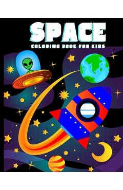 Poza produsului Space Coloring Book for Kids: Amazing Outer Space Coloring Book with Planets, Spaceships, Rockets, Astronauts and More for Children 4-8 (Childrens B - Amazing Activity Press