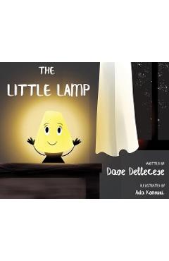 Coperta cărții 'The Little Lamp - Dave Dellecese'