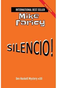 Coperta cărții 'Silencio! Dev Haskell - Private Investigator Book 30, Second Edition - Mike Faricy'