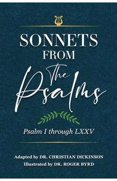 Coperta cărții 'Sonnets From the Psalms: Psalm I through LXXV - Christian Dickinson'
