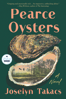 Pearce Oysters - Joselyn Takacs