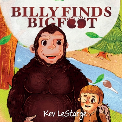 Billy Finds Bigfoot - Kev Lestarge