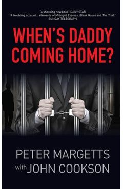 Coperta cărții 'When's Daddy Coming Home? - John Cookson'