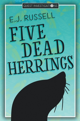 Coperta cărții 'Five Dead Herrings - E. J. Russell'
