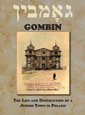 Coperta cărții 'Memorial Book of Gombin, Poland - A. Shulman'