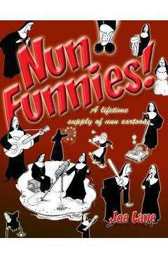 Coperta cărții 'Nun Funnies! - Joe Lane'