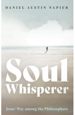 Poza produsului Soul Whisperer - Daniel Austin Napier